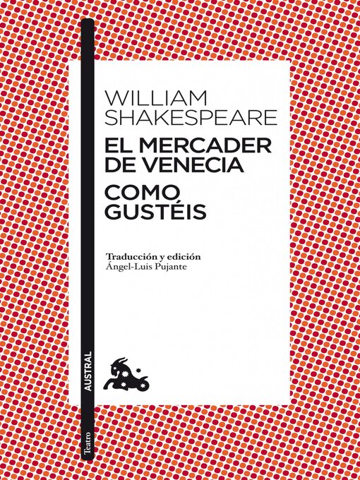 Title details for El mercader de Venecia / Como gustéis by William Shakespeare - Available